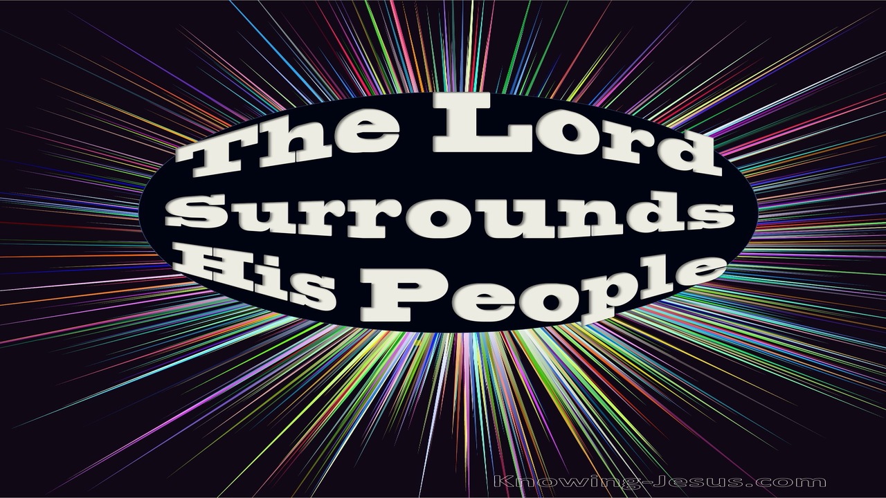 Psalm 125:2 The Lord Surrounds His People (black)